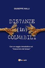 Distanze (in)colmabili