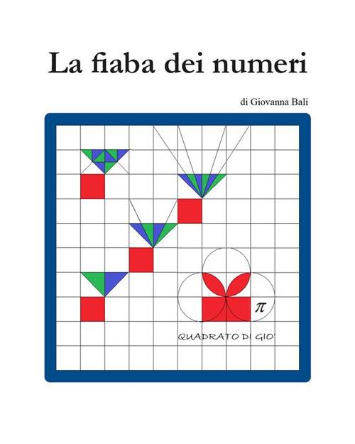 La fiaba dei numeri - Giovanna Bali - ebook