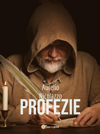 Profezie - Aurelio Nicolazzo - ebook
