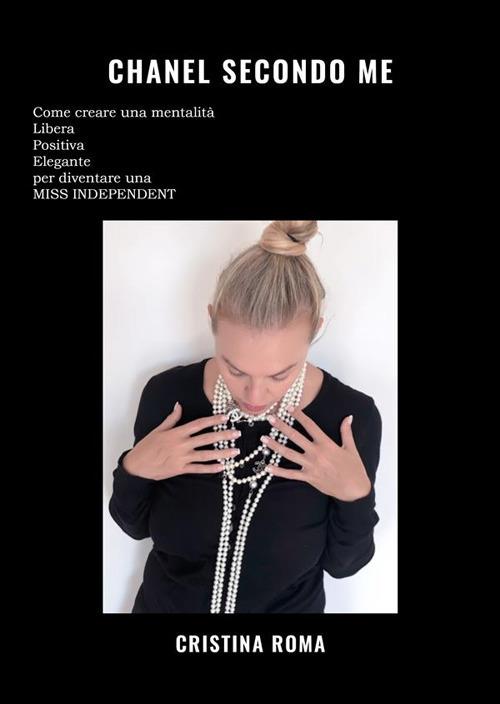 Chanel secondo me - Cristina Roma - ebook