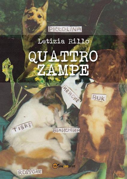 Quattro zampe - Letizia Rillo - ebook