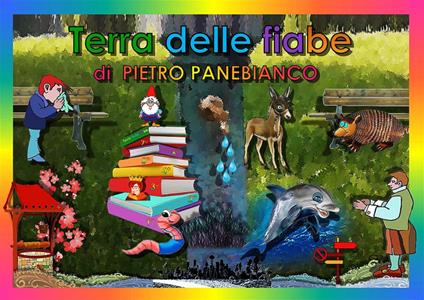 Terra delle fiabe - Pietro Panebianco,Roberta De Donato - ebook
