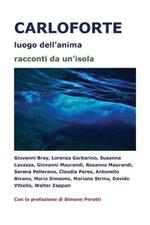 Carloforte luogo dell'anima. Racconti da un'isola