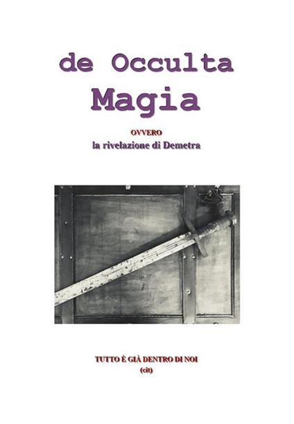 De occulta magia - Loredana Monti - ebook