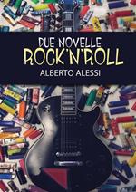 Due novelle rock'n'roll