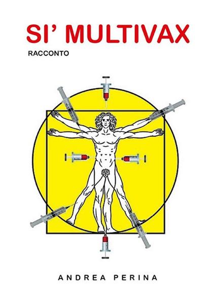 Sì multivax - Andrea Perina - ebook