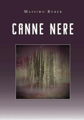 Canne nere - Massimo Ruber - copertina