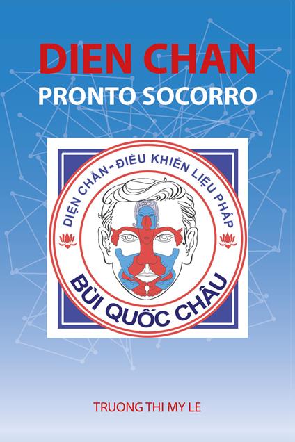 Dien Chan. Pronto socorro - Thi My Le Truong - copertina