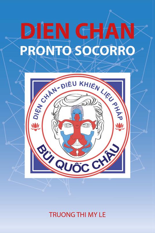 Dien Chan. Pronto socorro - Thi My Le Truong - copertina