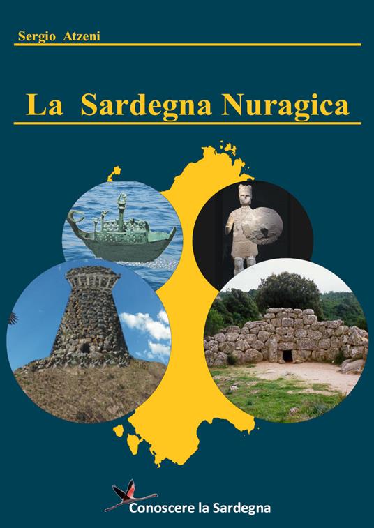 La Sardegna nuragica - Sergio Atzeni - copertina