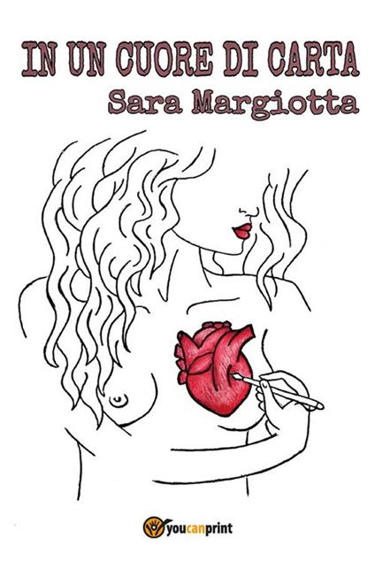 In un cuore di carta - Sara Margiotta - ebook
