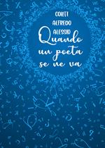Quando un poeta se ne va