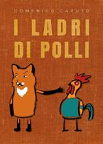 I ladri di polli