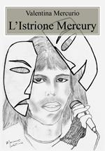 L' istrione Mercury