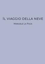 Il viaggio della neve