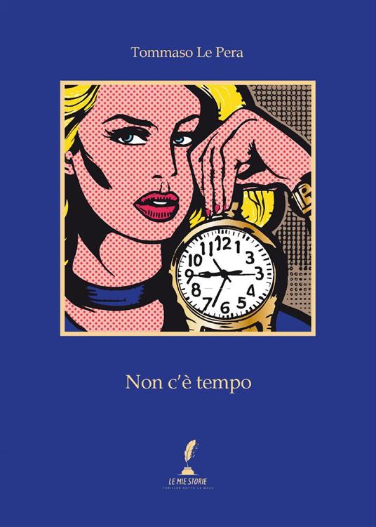 Non c'è tempo - Tommaso Le Pera - copertina