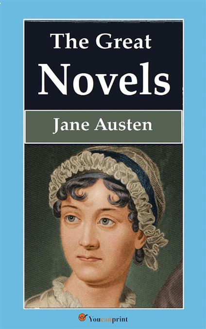 The Great Novels of Jane Austen - Jane Austen - ebook