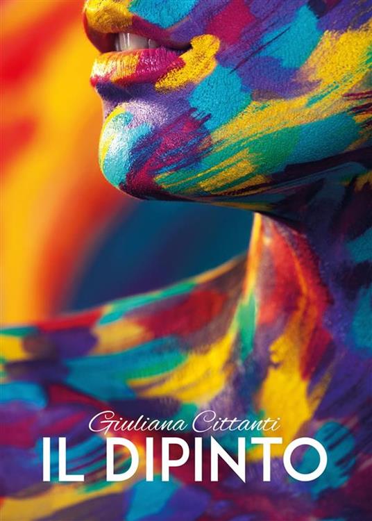 Il dipinto - Giuliana Cittanti - ebook
