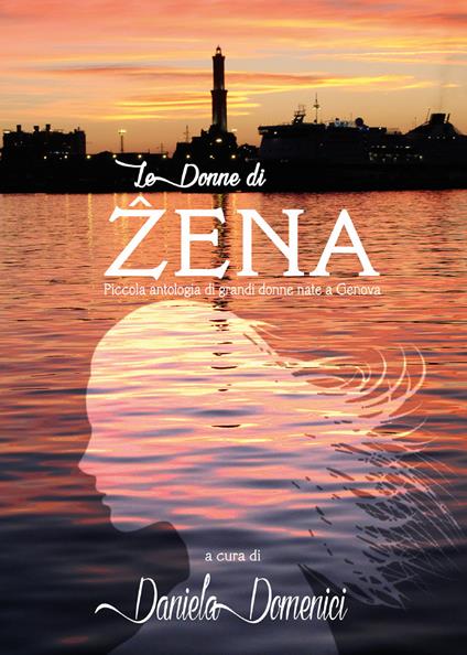 Le donne di Zena - Daniela Domenici - copertina