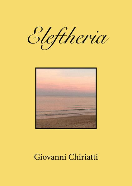 Eleftheria - Giovanni Chiriatti - copertina