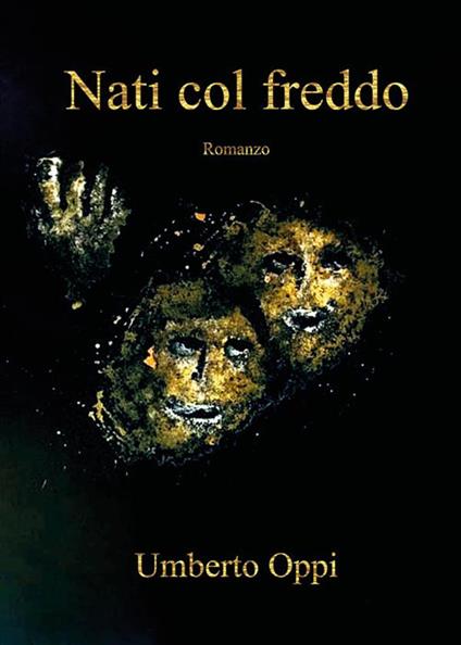 Nati col freddo - Umberto Oppi - ebook