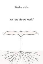 Un volo che ha radici