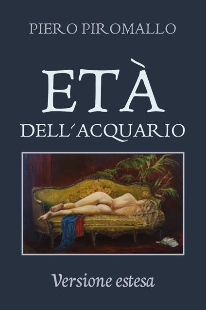L' età dell'acquario - Piero Piromallo - copertina