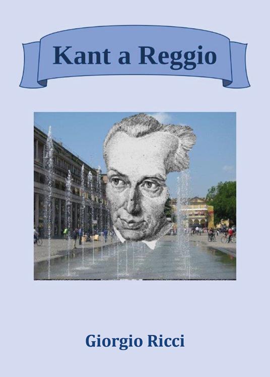Kant a Reggio - Giorgio Ricci - copertina