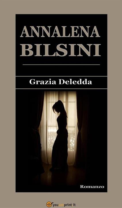 Annalena Bilsini - Grazia Deledda - ebook