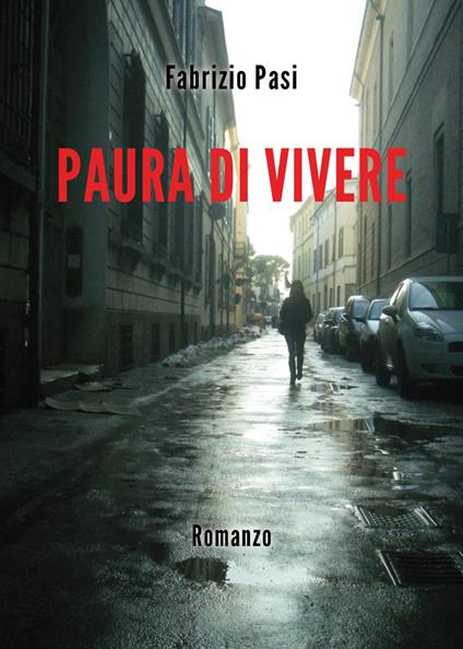  Paura di vivere -  Fabrizio Pasi - copertina