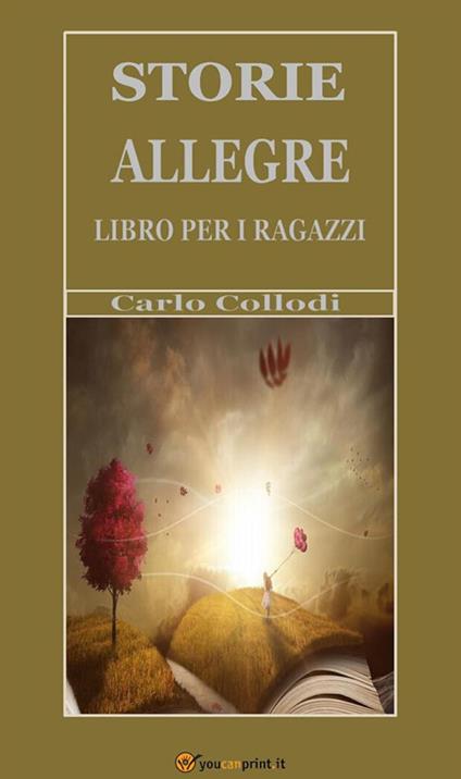 Storie allegre - Carlo Collodi - ebook