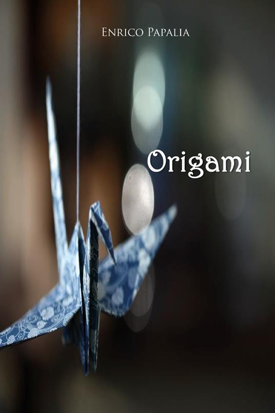 Origami - Enrico Papalia - copertina