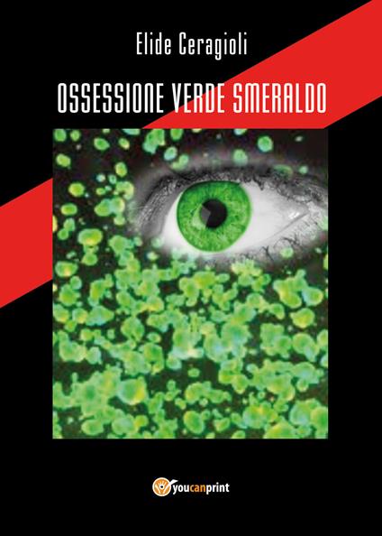 Ossessione verde smeraldo - Elide Ceragioli - copertina