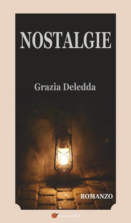 Nostalgie - Grazia Deledda - ebook