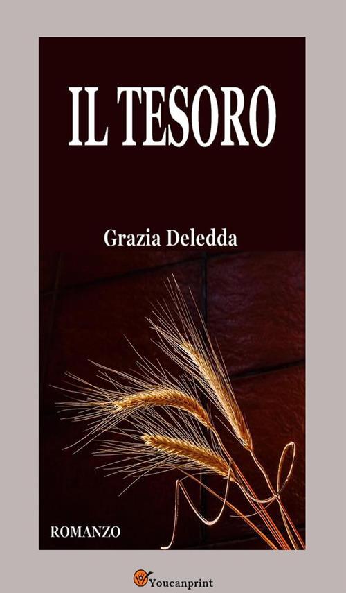 Il tesoro - Grazia Deledda - ebook