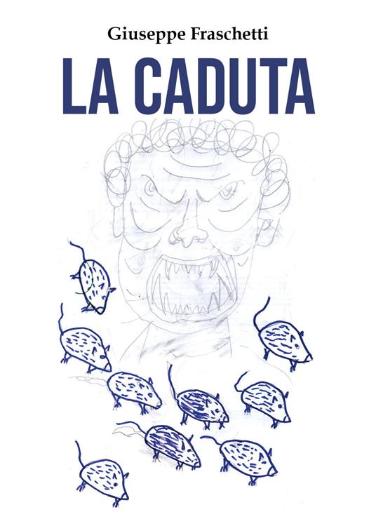 La caduta - Giuseppe Fraschetti - copertina