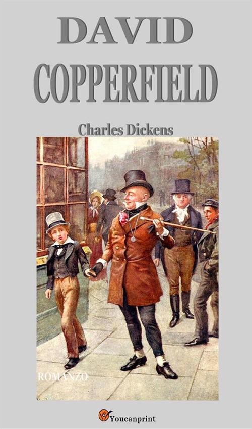David Copperfield - Charles Dickens - ebook