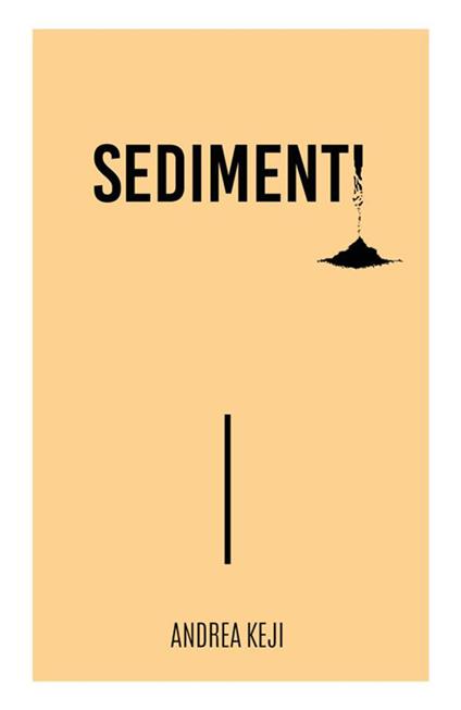 Sedimenti - Andrea Keji - ebook