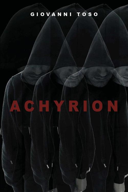 Achyrion - Giovanni Toso - ebook