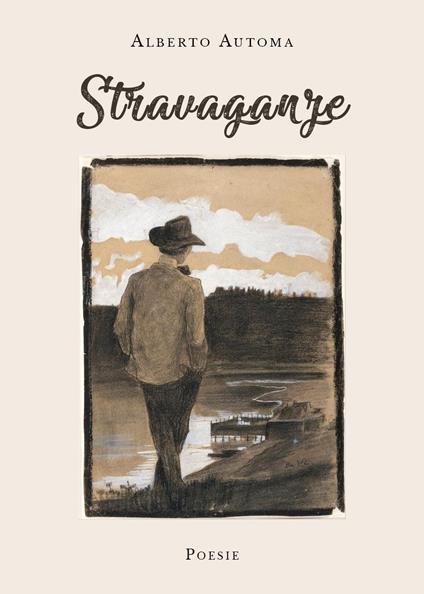 Stravaganze - Alberto Automa - copertina