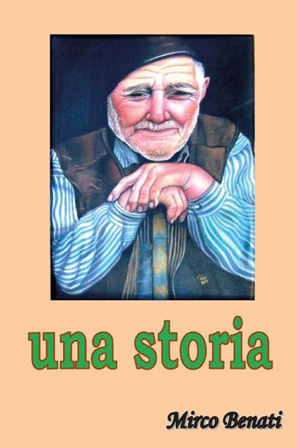 Una storia - Mirco Benati - ebook