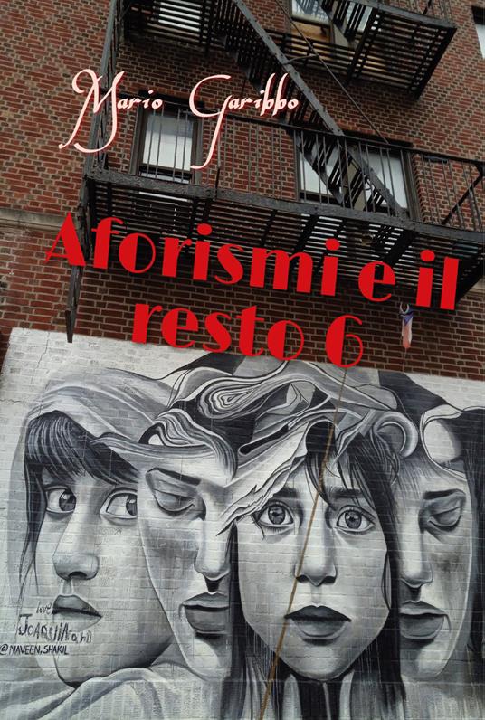 Aforismi e il resto. Vol. 6 - Mario Garibbo - copertina