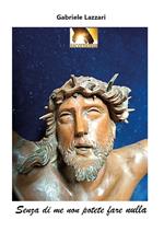 Senza di me non potete fare nulla