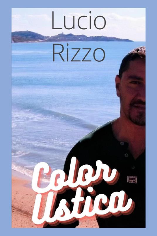 Color Ustica - Lucio Rizzo - copertina