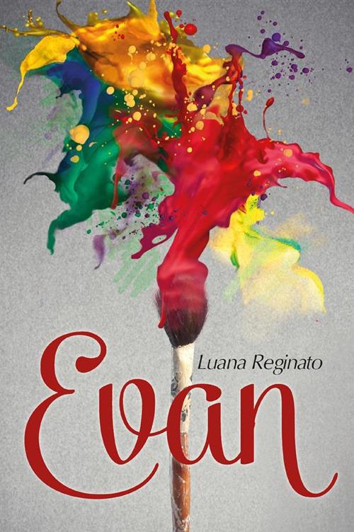 Evan - Luana Reginato - ebook