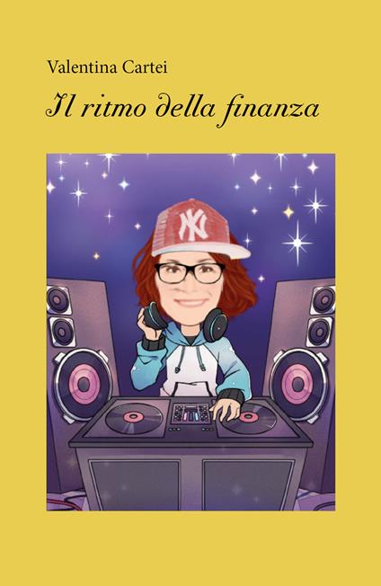 Il ritmo della finanza - Valentina Cartei - copertina