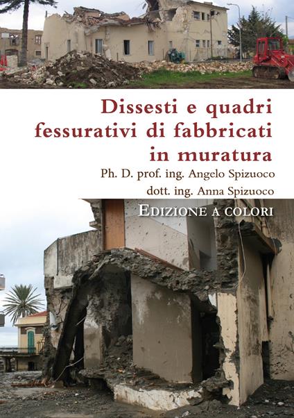 Dissesti e quadri fessurativi di fabbricati in muratura. Ediz. a colori - copertina