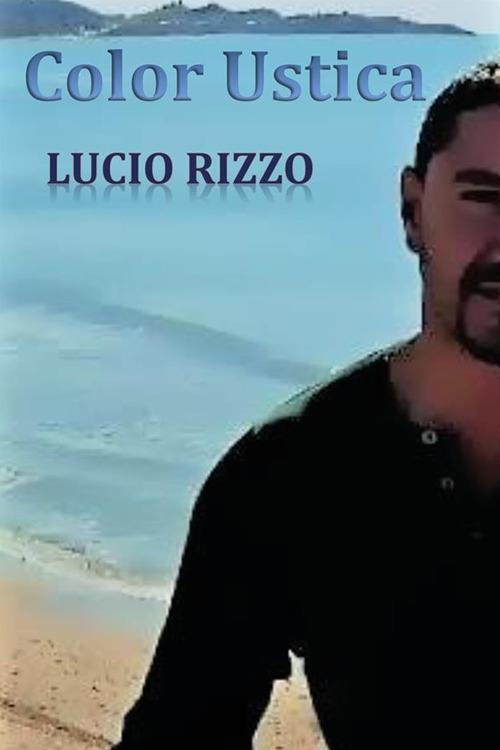 Color Ustica - Lucio Rizzo - ebook