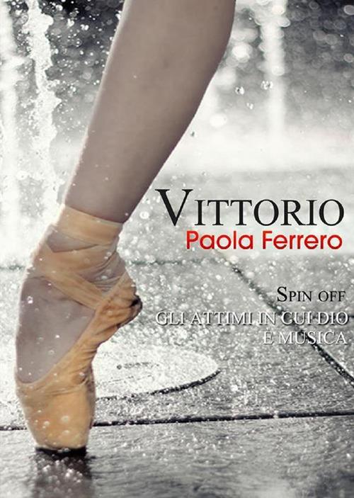 Vittorio - Paola Ferrero - ebook