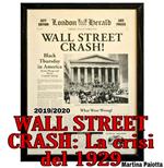 Wall Street crash. La crisi del 1929